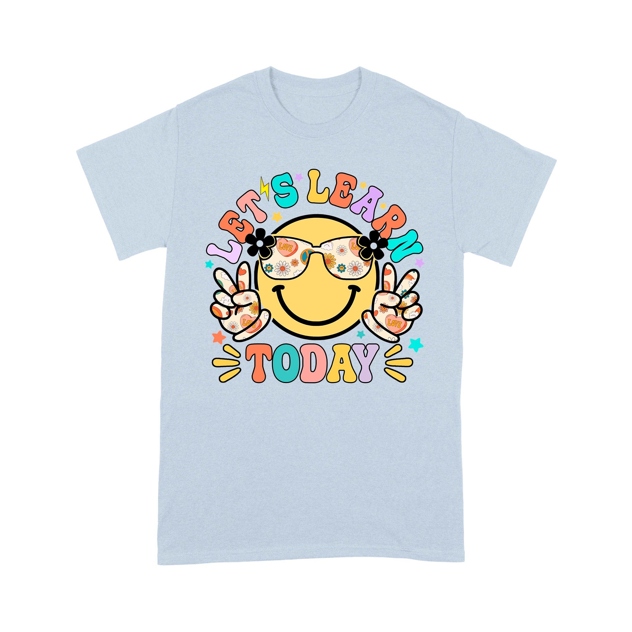 Let's Learn Today Teacher Shirt, First Day of School Teacher T-Shirt - Image 9