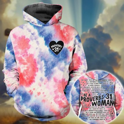 Proverbs 31 Woman Shirt, Christian Bible Verse Affirmations 3D All Over Print T-Shirt And Hoodie
