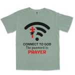 Connect To God The Password Is Prayer Unisex Comfort Colors® 1717 Heavyweight T-Shirt - Image 9