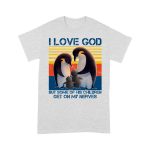 I Love God But Some Of His Children Get On My Nerves Penguins - Standard T-Shirt - Image 6