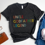 Uncle Godfather Legend Funny Tee Shirt Gift  T-Shirt - Image 5