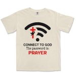 Connect To God The Password Is Prayer Unisex Comfort Colors® 1717 Heavyweight T-Shirt - Image 7